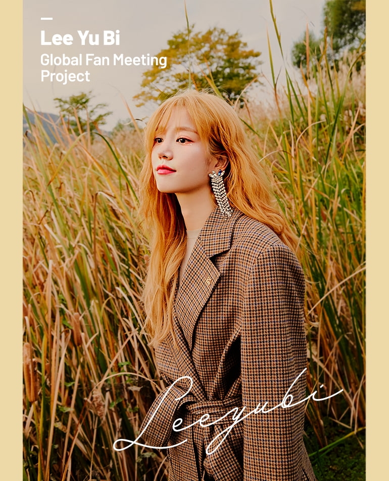 Lee Yu Bi Global Fan Meeting Project Makestar