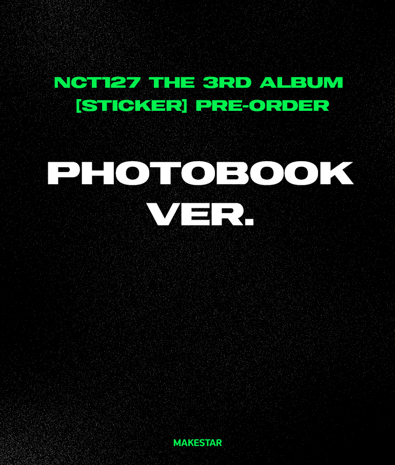 NCT127 The 3rd Album [Sticker] Pre-Order (Photobook Ver.) | Makestar